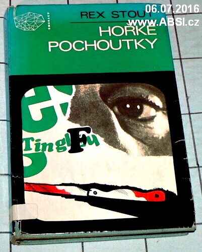 HOŘKÉ POCHOUTKY