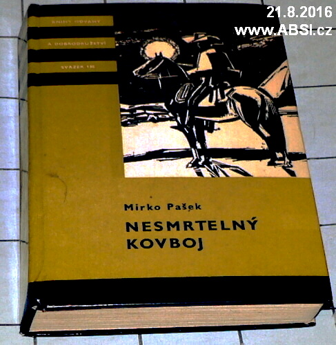 NESMRTELNÝ KOVBOJ