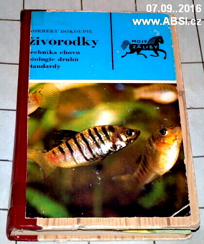 ŽIVORODKY - TECHNIKA CHOVU, BIOLOGIE DRUHŮ, STANDARTY