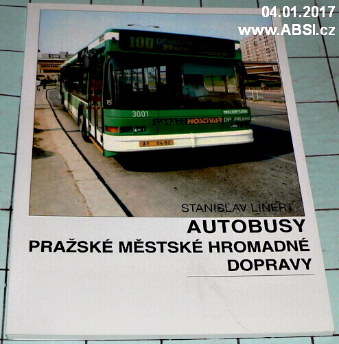 AUTOBUSY PRAŽSKÉ MĚSTSKÉ HROMADNÉ DOPRAVY