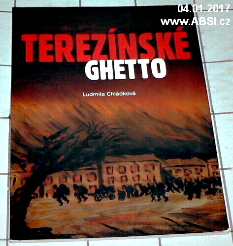 TEREZÍNSKÉ GHETTO