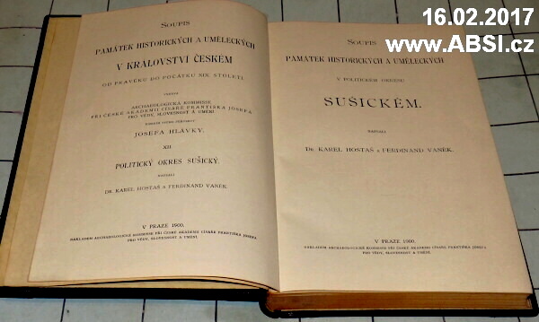 SOUPIS PAMÁTEK HISTORICKÝCH A UMĚLECKÝCH V POLITICKÉM OKRESU SUŠICKÉM