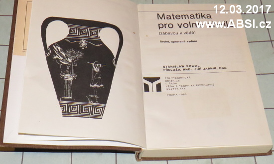 MATEMATIKA PRO VOLNÉ CHVÍLE - ZÁBAVOU K VĚDĚ