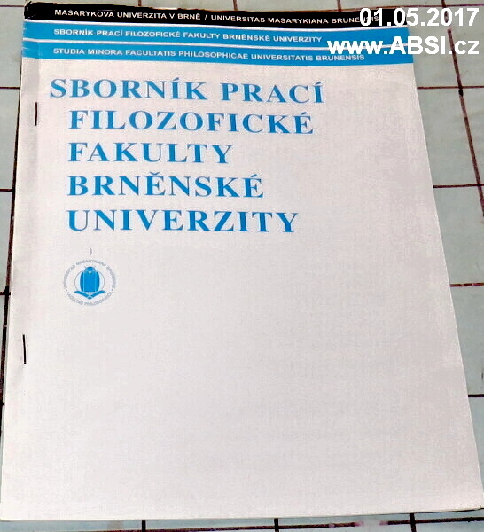 SBORNÍK PRACÍ FILOZOFICKÉ FAKULTY BRNĚNSKÉ UNIVERZITY