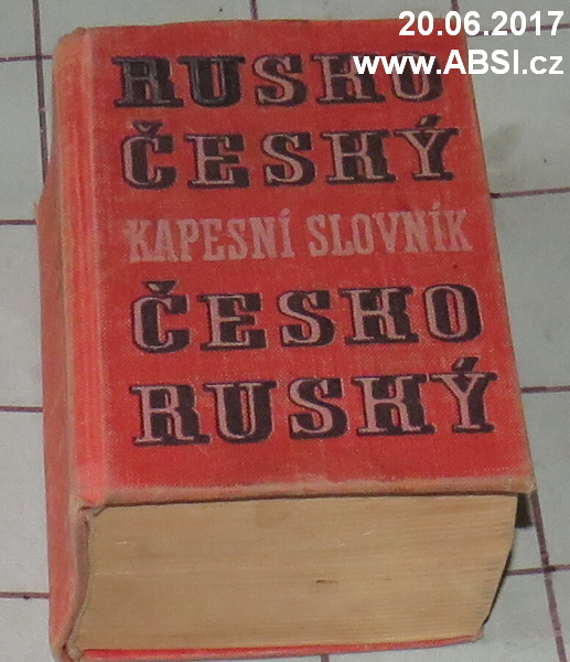 RUSKO-ČESKÝ ČESKO-RUSKÝ KAPESNÍ SLOVNÍK