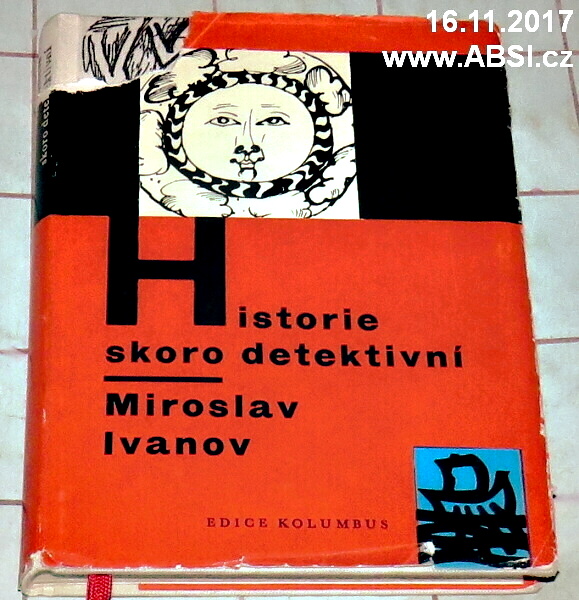 HISTORIE SKORO DETEKTIVNÍ - PO STOPÁCH LITERÁRNÍCH ZÁHAD