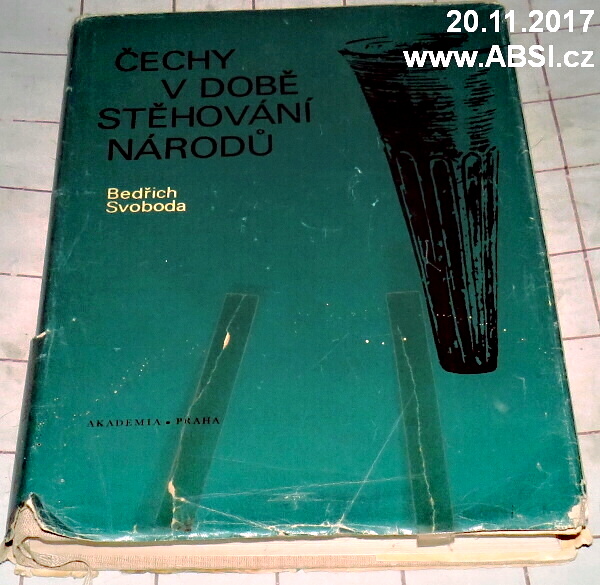 ČECHY V DOBĚ STĚHOVÁNÍ NÁRODŮ