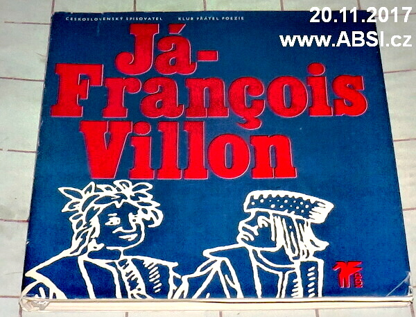 JÁ FRANCIS VILLON