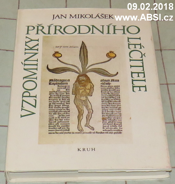 VZPOMÍNKY PŘÍRODNÍHO LÉČITELE