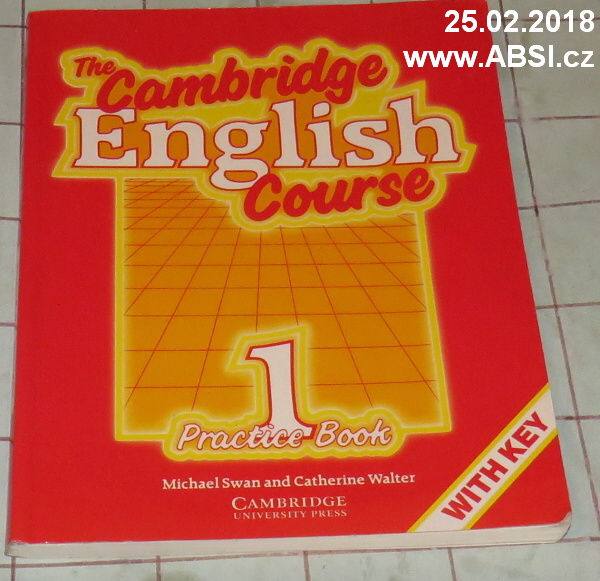 THE CAMBRIDGE ENGLISH COURSE 1 - PRACTICE BOOK