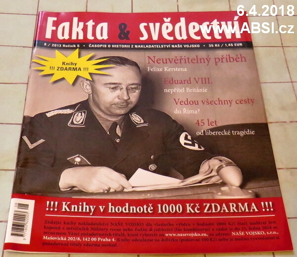FAKTA & SVĚDECTVÍ - ČASOPIS O HISTORII Z NAKLADATELSTVÍ NAŠE VOJSKO