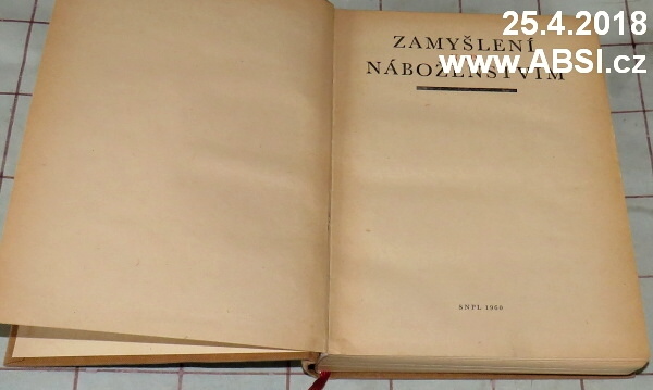 ZAMYŠLENÍ NAD NÁBOŽENSTVÍM - ÚRYVKY Z DĚL SPISOVATELŮ A BÁSNÍKŮ