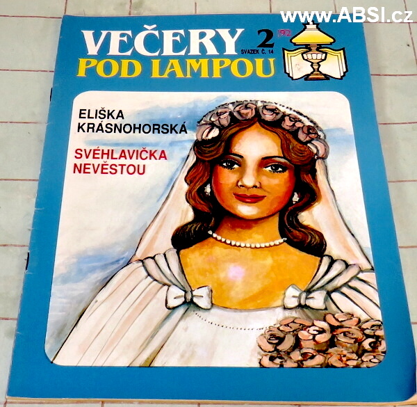 SVÉHLAVIČKA NEVĚSTOU - VEČERY POD LAMPOU 