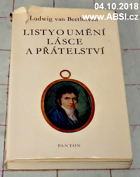 LISTY O UMĚNÍ LÁSCE A PŘÁTELSTVÍ - LUDWIG VAN BEETHOVEN