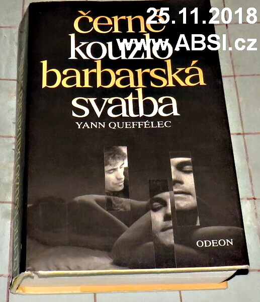 ČERNÉ KOUZLO / BARBARSKÁ SVATBA