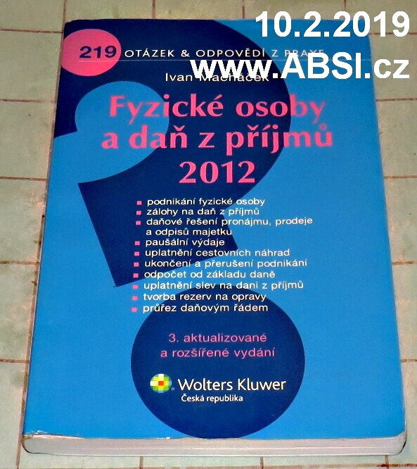 FYZICKÉ OSOBY A DAŇ Z PŘÍJMŮ 2012