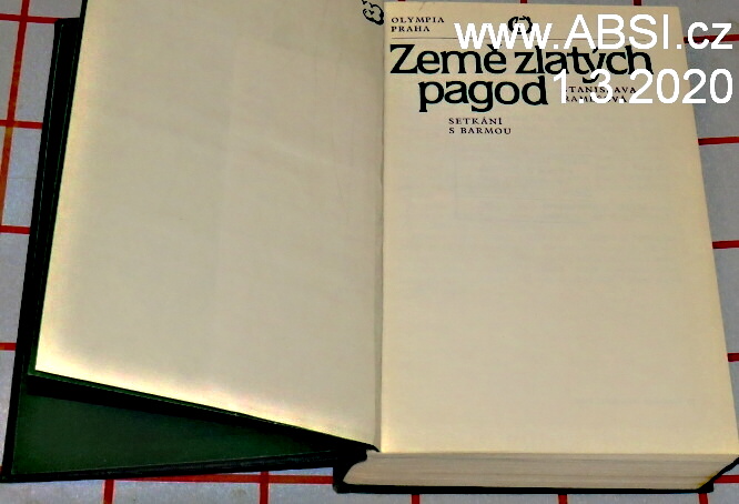 ZEMĚ ZLATÝCH PAGOD - SETKÁNÍ S BARMOU