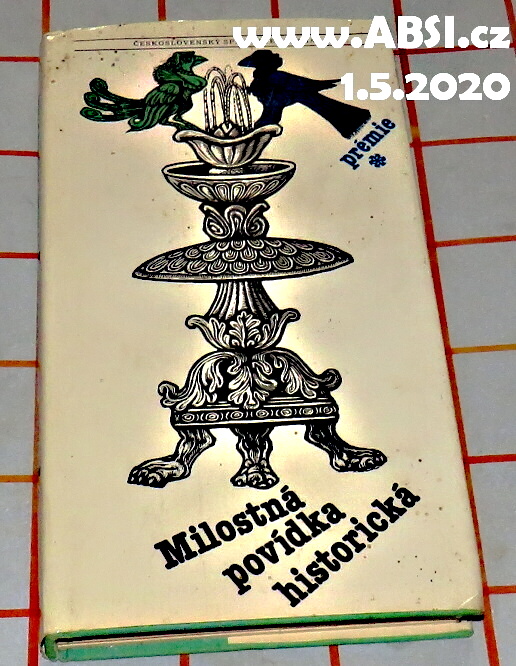 MILOSTNÁ POVÍDKA HISTORICKÁ