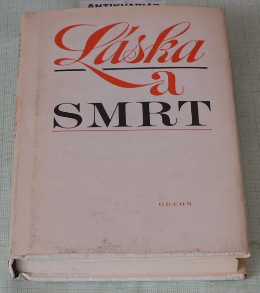 LÁSKA A SMRT - VÝBOR LIDOVÉ POEZIE