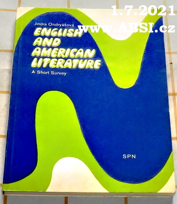 ENGLISH AND AMERICAN LITERATURE A SHOT SURVEY)