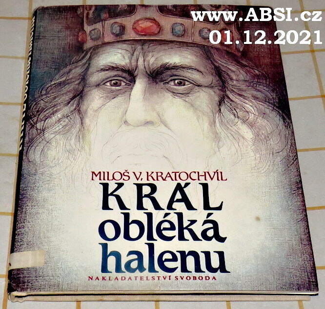 KRÁL OBLÉKÁ HALENU