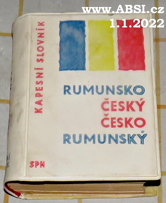 RUMUNSKO-ČESKÝ ČESKO-RUMUNSKÝ KAPESNÍ SLOVNÍK