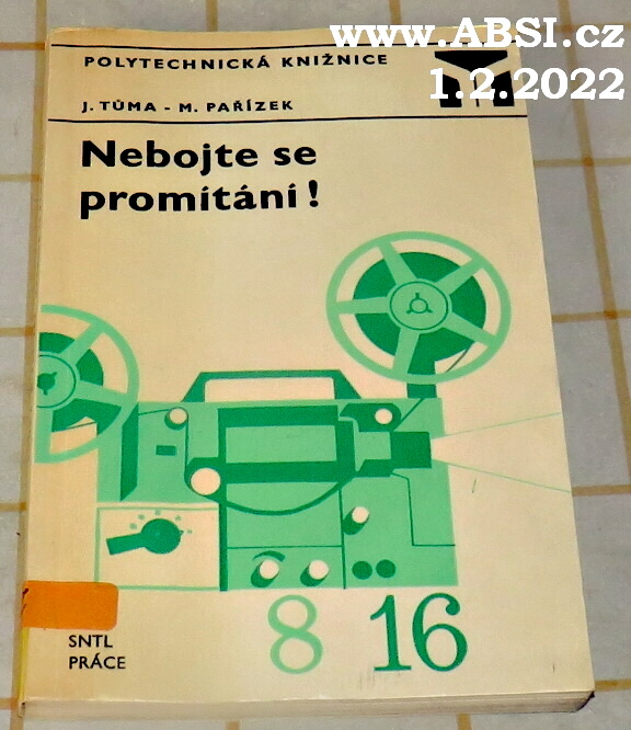 NEBOJTE SE PROMÍTÁNÍ !