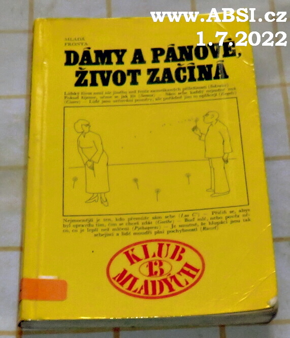 DÁMY A PÁNOVÉ, ŽIVOT ZAČÍNÁ