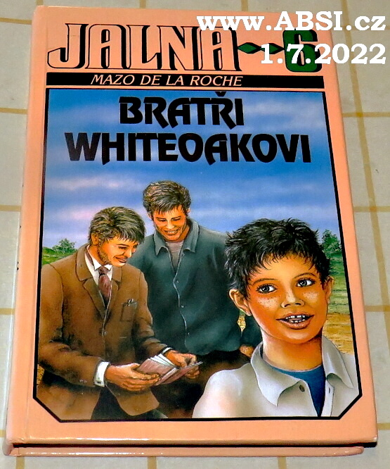 JALNA 6 - BRATŘI WHITEOAKOVI