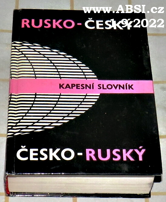 RUSKO-ČESKÝ ČESKO-RUSKÝ KAPESNÍ SLOVNÍK