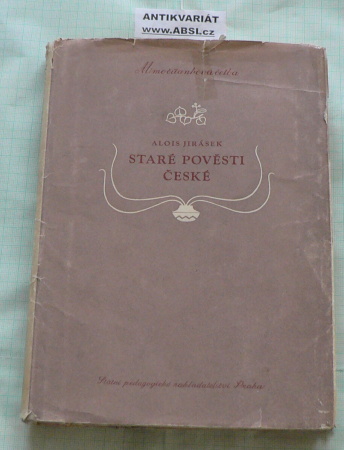 STARÉ POVĚSTI ČESKÉ 