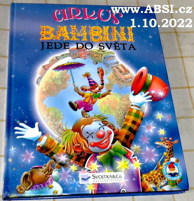 CIRKUS BAMBINI JEDE DO SVĚTA