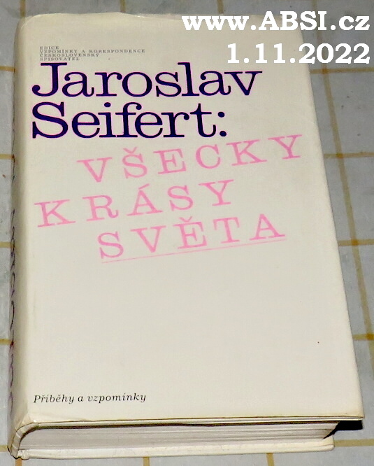 VŠECKY KRÁSY SVĚTA - PŘÍBĚHY A VZPOMÍNKY