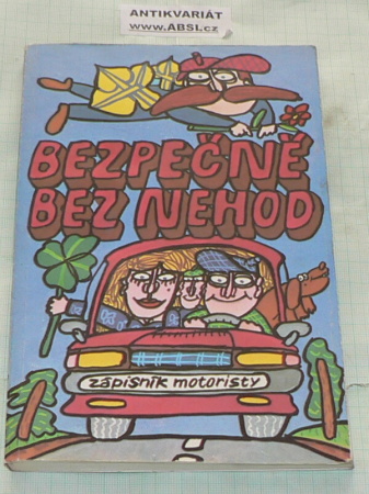 BEZPEČNĚ BEZ NEHOD