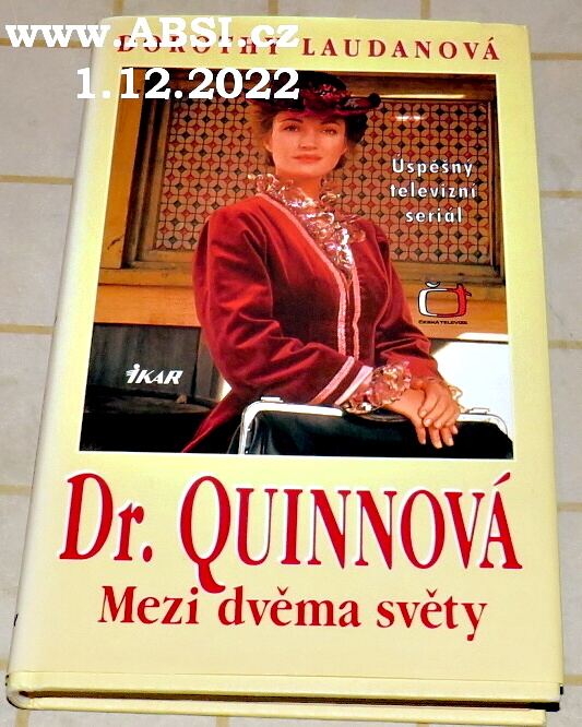 DR. QUINNOVÁ - MEZI DVĚMA SVĚTY