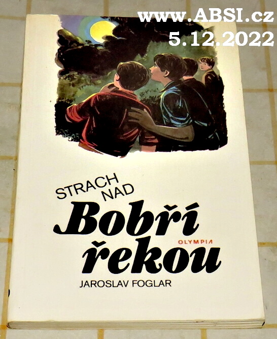 STRACH NAD BOBŘÍ ŘEKOU