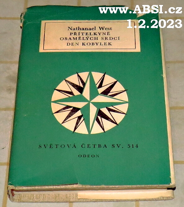 PŘÍTELKYNĚ OSAMĚLÝCH SRDCÍ / DEN KOBYLEK - SVĚTOVÁ ČETBA sv. 514