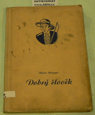 DOBRÝ ČLOVĚK