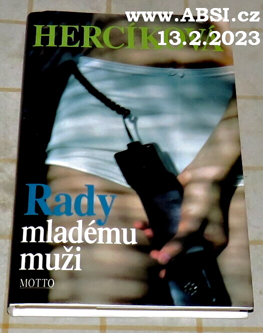RADY MLADÉMU MUŽI - podepsaná kniha 