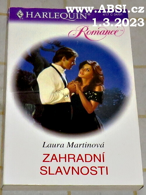 ZAHRADNÍ SLAVNOSTI - ROMANCE - HARLEQUIN