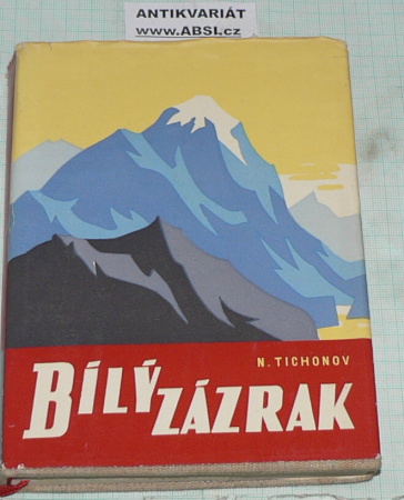 BÍLÝ ZÁZRAK