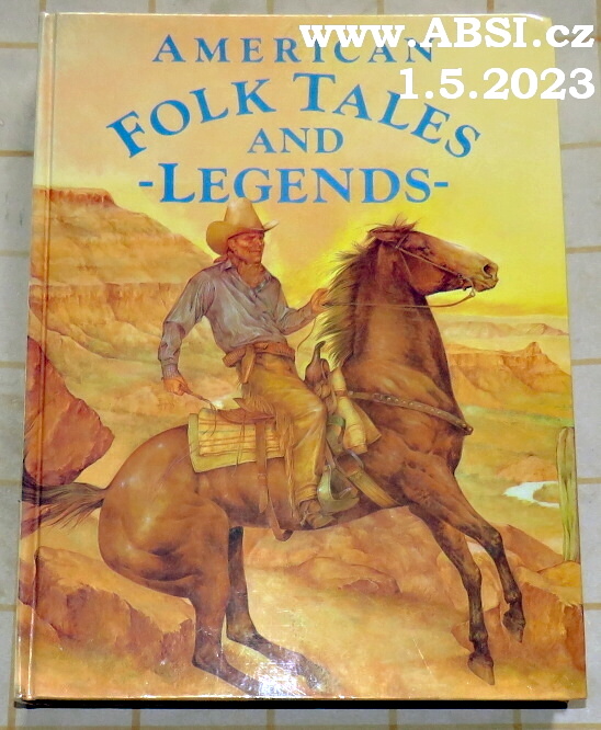 AMERIKCAN FOLK TALES AND LEGENDS