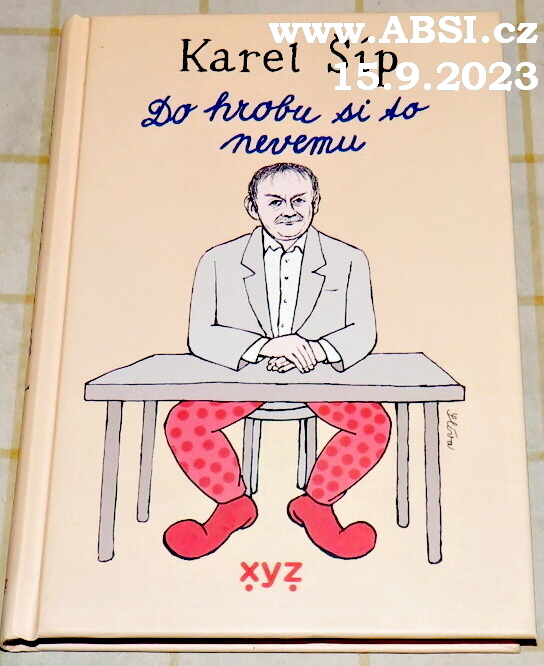 DO HROBU SI TO NEVEMU