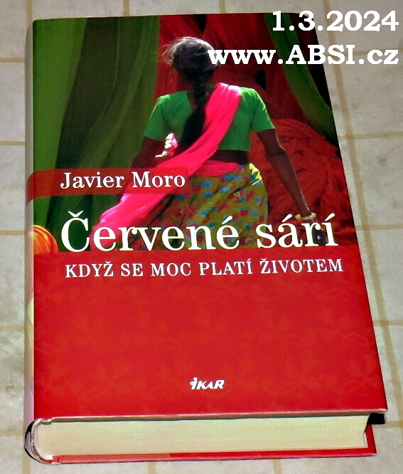 ČERVENÉ SÁŘÍ - KDYŽ SE MOC PLATÍ ŽIVOTEM
