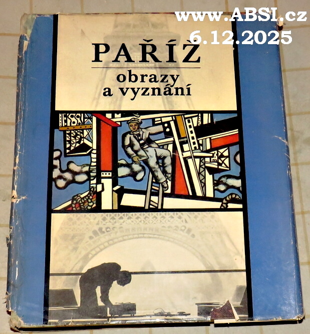 PAŘÍŽ - OBRAZY A VYZNÁNÍ