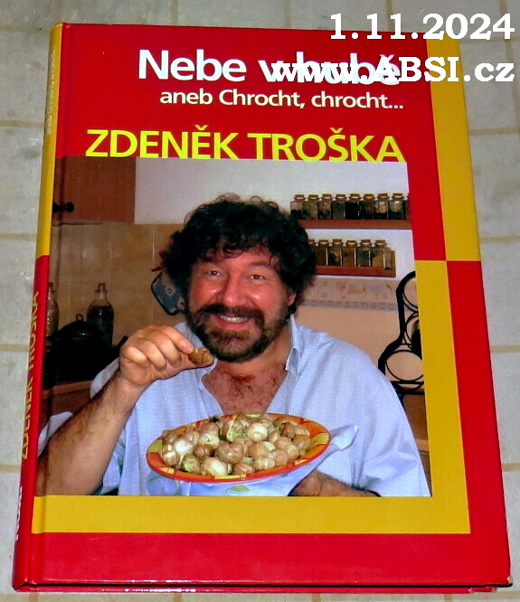 NEBE V HUBĚ ANEB CHROCHT, CHROCHT ...