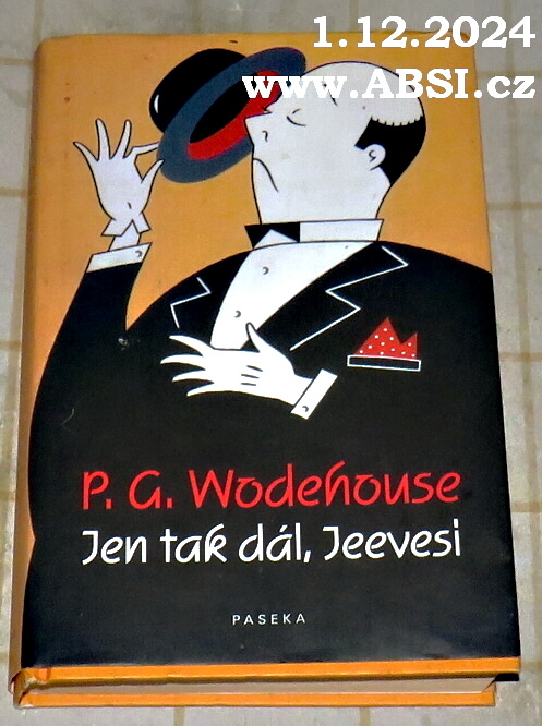 JEN TAK DÁL, JEEVESI