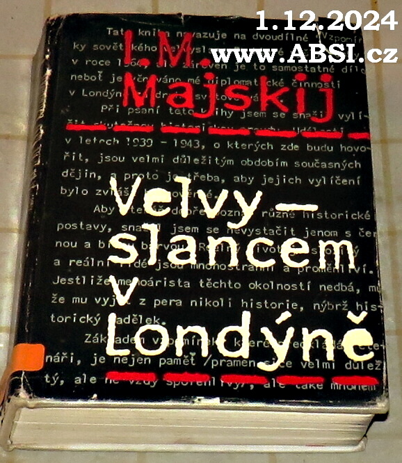 VELVYSLANCEM V LONDÝNĚ - VÁLKA 1939-1943