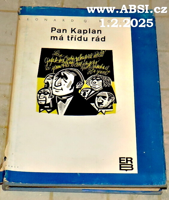 PAN KAPLAN MÁ TŘÍDU RÁD