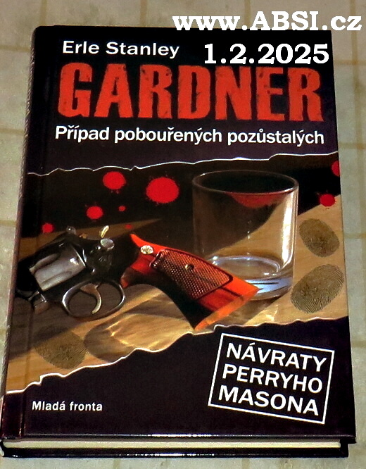 PŘÍPAD POBOUŘENÝCH POZŮSTALÝCH - NÁVRATY PERRYHO MASONA